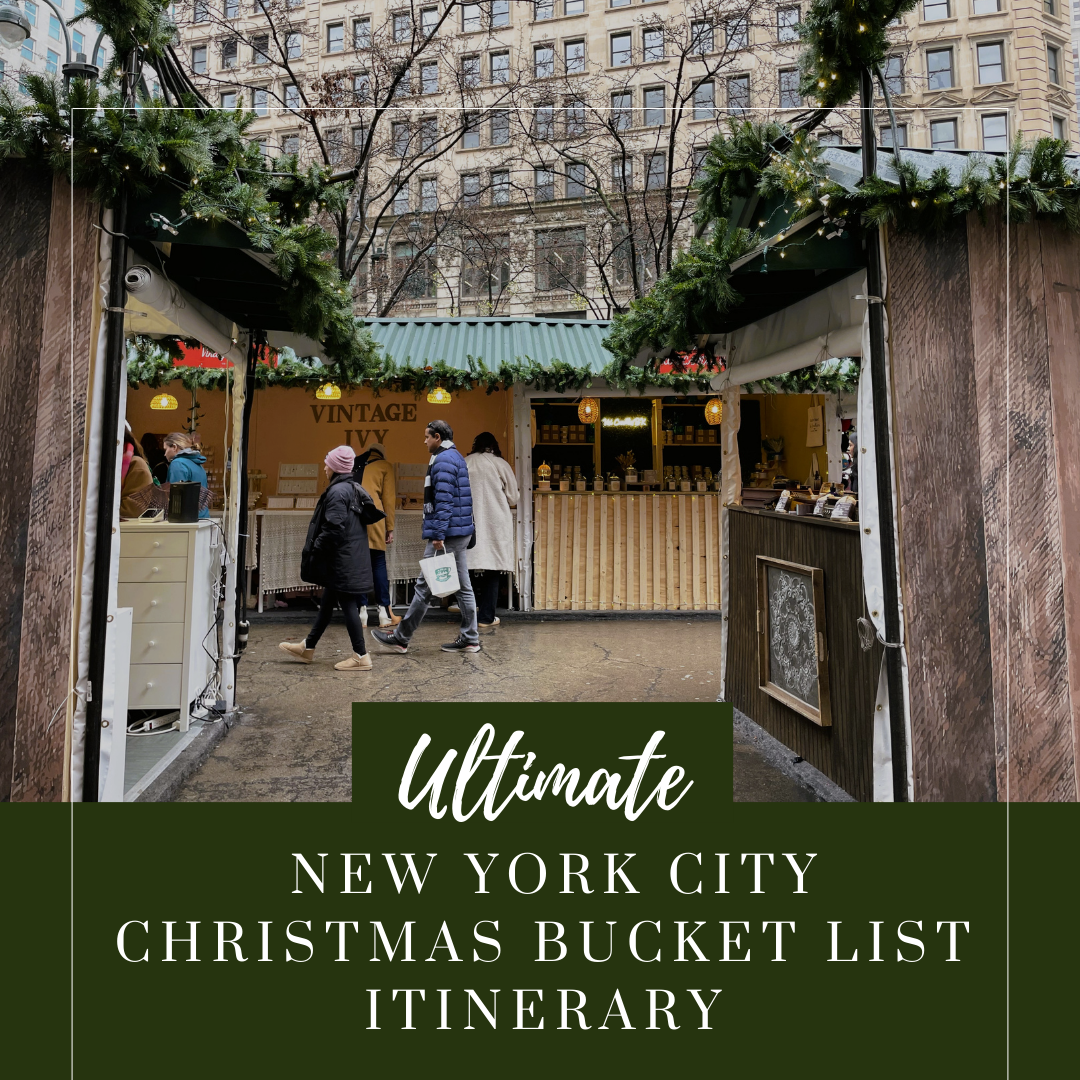 The Ultimate New York City Christmas Bucket List Itinerary